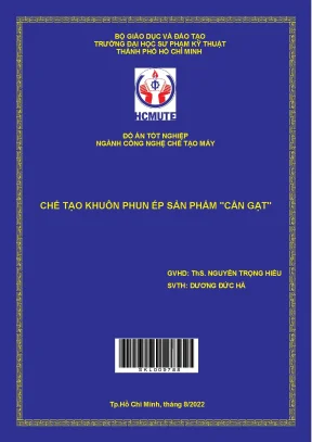 Hướng dẫn chế tạo khuôn phun ép sản phẩm cần gạt hiệu quả