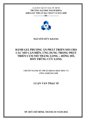 Đánh Giá Phương Án Phát Triển Mỏ Cận Biên Ứng Dụng Cho 