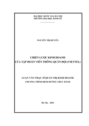 Chiến lược kinh doanh của Viettel: Luận văn thạc sĩ quản