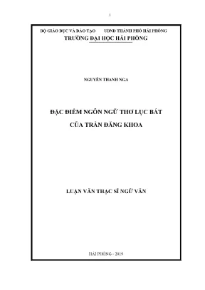 Đặc điểm ngôn ngữ thơ lục bát của Trần Đăng Khoa trong 