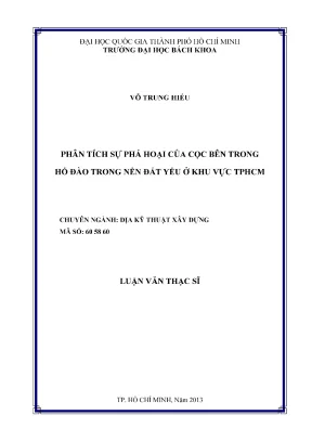 Phân Tích Sự Phá Hoại Của Cọc Trong Hố Đào Trên Nền Đất