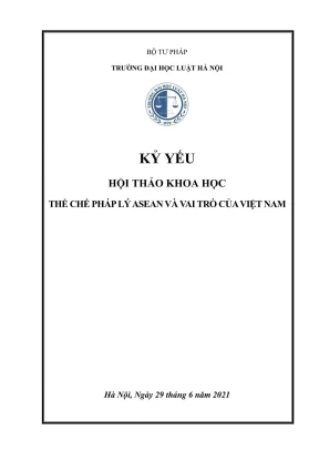Thể chế pháp lý ASEAN và vai trò của Việt Nam trong kỷ