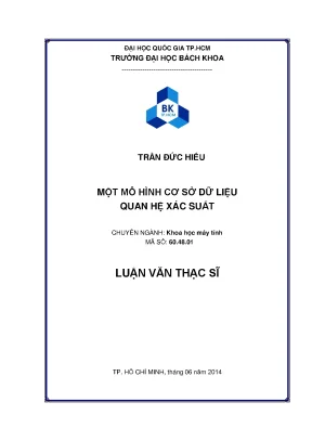 Luận Văn Thạc Sĩ: Mô Hình Cơ Sở Dữ Liệu Quan Hệ Xác Suất