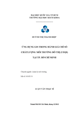 Luận Văn Thạc Sĩ: Ứng Dụng GIS Đánh Giá Chỉ Số Chất