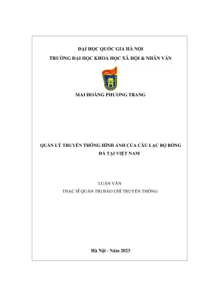 Luận Văn Thạc Sĩ: Quản Trị Truyền Thông Hình Ảnh Câu Lạc 
