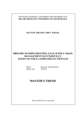 Luận văn thạc sĩ quản trị kinh doanh drivers to implementing lean supply chain management successfully study on fmcg companies in vietnam