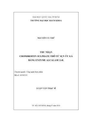 Thu Nhận Chondroitin Sulphate Từ Sụn Ức Gà Bằng Enzyme