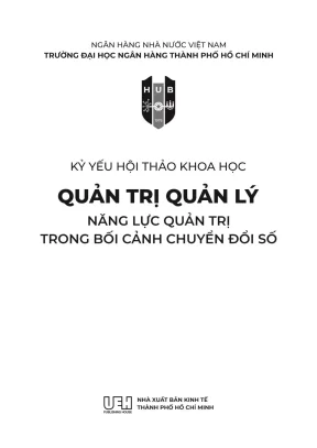Quản Trị Năng Lực Trong Chuyển Đổi Số: Kỷ Yếu Hội Thảo 