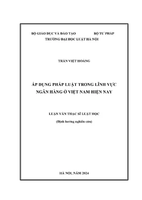 Áp dụng pháp luật ngân hàng tại Việt Nam: Nghiên cứu 