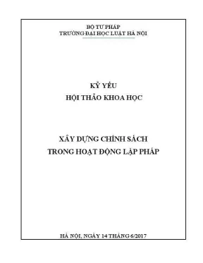 Kỷ yếu hội thảo khoa học về xây dựng chính sách lập pháp 