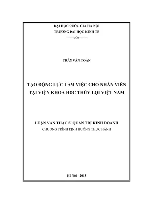 Tạo động lực làm việc cho nhân viên tại Viện Khoa Học