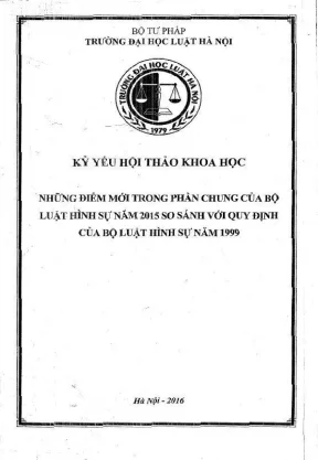 So sánh điểm mới trong Bộ luật Hình sự 2015 và 1999 -