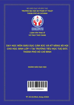Luận Văn Thạc Sĩ: Dạy Học Môn Giáo Dục Cảm Xúc Và Kỹ