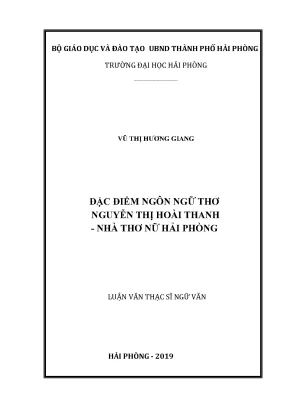 Luận Văn Thạc Sĩ: Đặc Điểm Ngôn Ngữ Thơ Nguyễn Thị Hoài