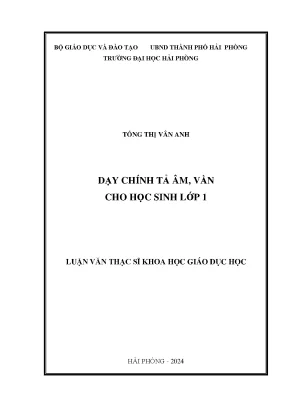 Phương Pháp Dạy Chính Tả Âm Vần Cho Học Sinh Lớp 1 Trong