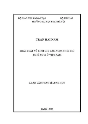 Luận Văn Thạc Sĩ Luật Học: Pháp Luật Về Thời Giờ Làm