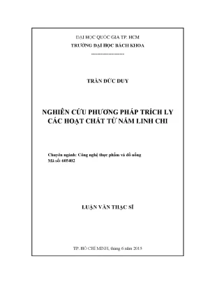 Phương Pháp Trích Ly Hoạt Chất Từ Nấm Linh Chi Trong 