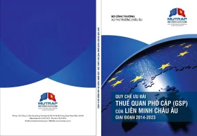 Quy chế ưu đãi thuế quan GSP của EU giai đoạn 2014-2023