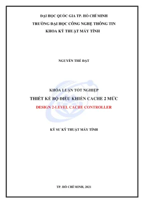 Thiết kế bộ điều khiển cache 2 mức trong khóa luận tốt