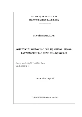 Nghiên cứu tương tác hệ khung-móng-đất nền dưới tác động
