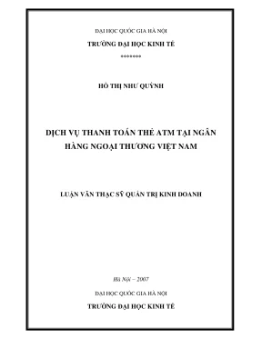 Nghiên cứu quản trị dịch vụ thanh toán thẻ ATM tại Ngân