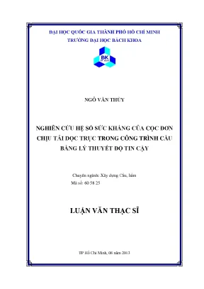 Nghiên cứu hệ số sức kháng cọc đơn chịu tải dọc trục 