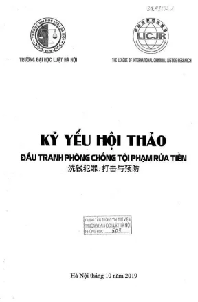 Hội Thảo Quốc Tế Phòng Chống Tội Phạm Rửa Tiền: Kỷ Yếu &