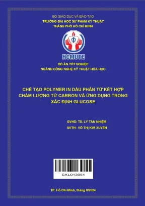 Đồ án tốt nghiệp: Chế tạo polymer in dấu phân tử kết hợp 