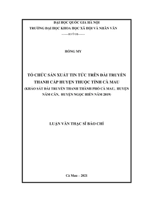 Luận Văn Thạc Sĩ: Tổ Chức Sản Xuất Tin Tức Trên Đài