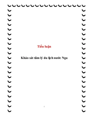 Khảo sát tâm lý du lịch Nga: Phân tích chi tiết và xu