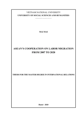 Luận Văn Thạc Sĩ: Hợp Tác ASEAN Về Di Cư Lao Động Từ 