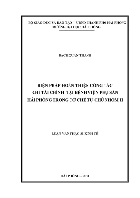 Biện pháp hoàn thiện chi tài chính tại Bệnh viện Phụ sản