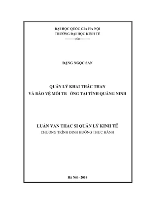 Luận Văn Thạc Sĩ: Quản Lý Khai Thác Than Và Bảo Vệ Môi