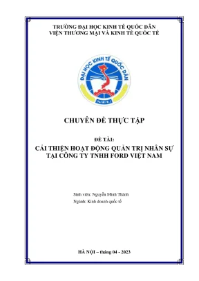 Chuyên đề thực tập: Cải thiện quản trị nhân sự tại Ford 