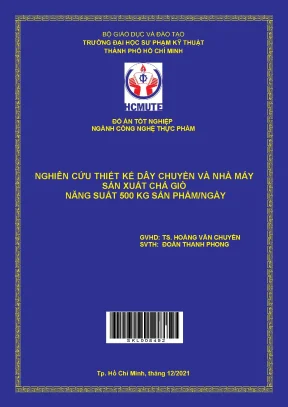 Thiết kế dây chuyền sản xuất chả giò 500kg/ngày - Giải