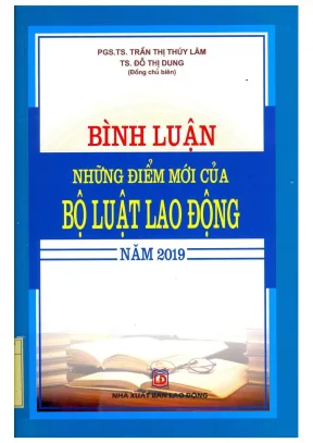Bình luận điểm mới Bộ luật Lao động 2019 - Chuyên gia 