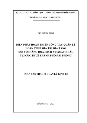 Biện pháp hoàn thiện quản lý hoàn thuế GTGT hàng hóa