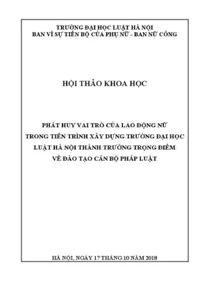 Vai trò lao động nữ trong xây dựng Trường Đại học Luật