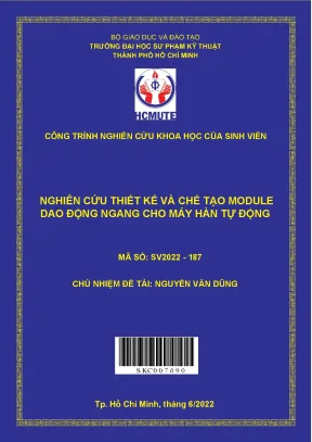 Thiết kế và chế tạo module dao động ngang cho máy hàn tự