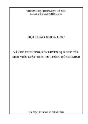 Kỷ yếu hội thảo khoa học: Tu dưỡng đạo đức sinh viên