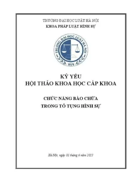 Kỷ yếu hội thảo khoa học: Chức năng bào chữa trong tố 