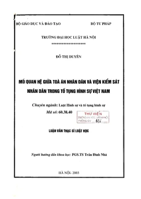 Mối Quan Hệ Giữa Tòa Án Nhân Dân Và Viện Kiểm Sát Nhân