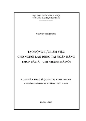 Luận Văn Thạc Sĩ: Động Lực Làm Việc Cho Nhân Viên Ngân