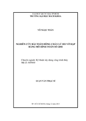 Nghiên cứu dòng chảy lũ do vỡ đập bằng mô hình toán số