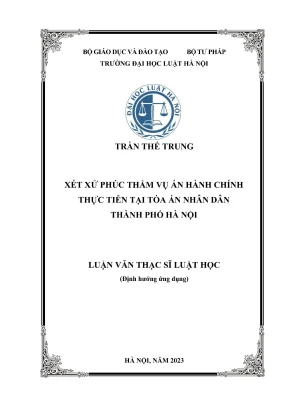 Luận Văn Thạc Sĩ Luật Học: Xét Xử Phúc Thẩm Vụ Án Hành