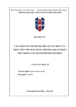 Luận văn thạc sĩ: Nhân tố ảnh hưởng đến sự gắn kết nhân