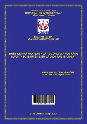 Thiết kế nhà máy sản xuất đường mía 2000 tấn/ngày hiệu