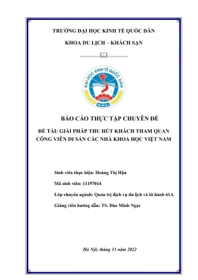Giải Pháp Thu Hút Khách Tham Quan Công Viên Di Sản Nhà 