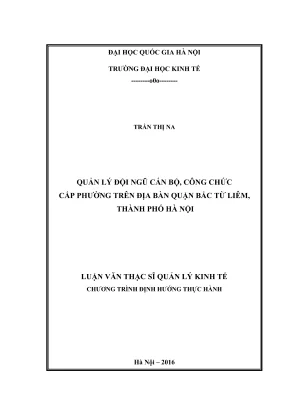 Luận Văn Thạc Sĩ Quản Lý Kinh Tế: Quản Lý Đội Ngũ Cán Bộ