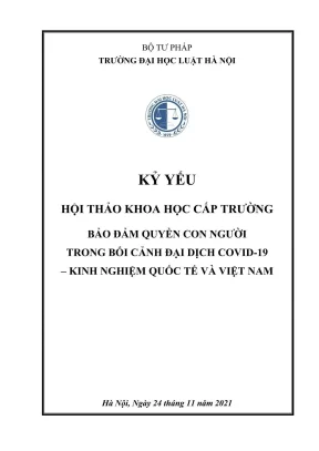 Kỷ yếu hội thảo: Bảo đảm quyền con người trong đại dịch 